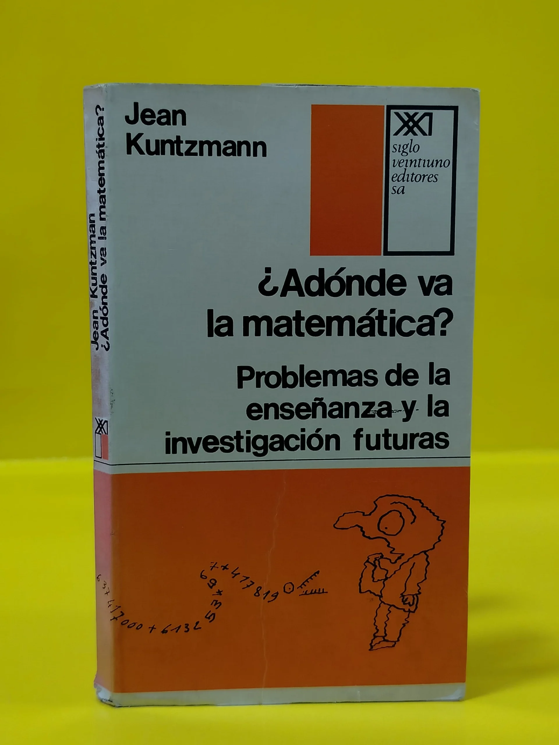 Ad Nde Va La Matem Tica Problemas De La Ense Anza Y La Investigaci N