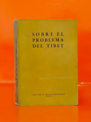 Sobre el Problema del Tibet