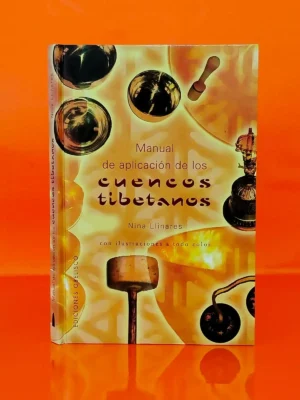 Manual de Aplicación de los Cuencos Tibetanos