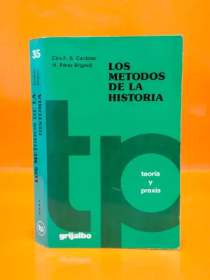 Los Métodos de la Historia