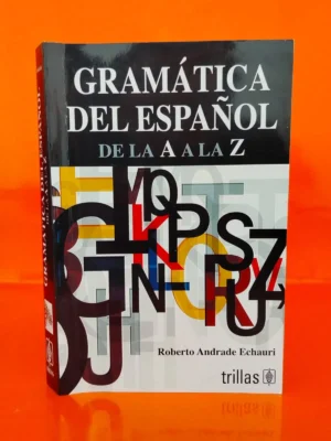 Gramática del Español de la A a la Z