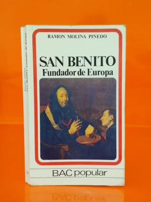 San Benito. Fundador de Europa