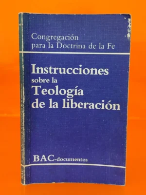 Instrucciones sobre la Teología de la Liberación