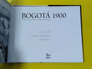 Bogotá 1900. Álbum Fotográfico de Henri Duperly - Imagen 2