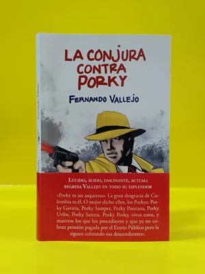 La Conjura Contra Porky