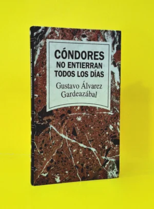 Cóndores no Entierran Todos los Días