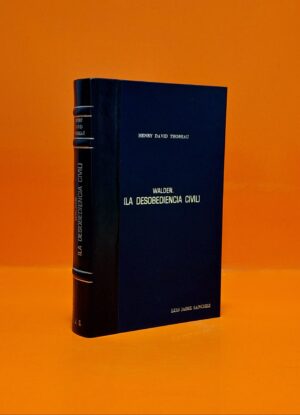Walden/Del Deber de la Desobediencia Civil