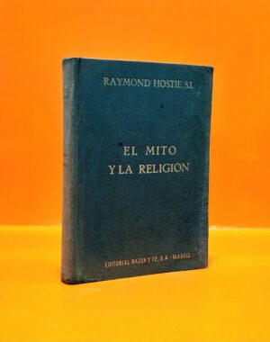 El Mito y la Religión. La Psicología Analítica de C. G. Jung y la Religión