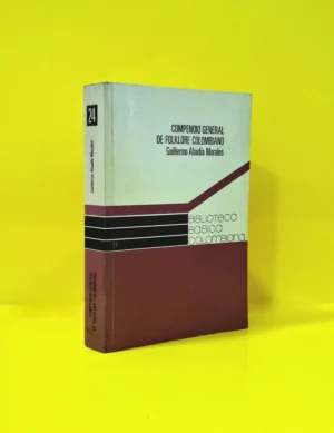 Compendio General de Folklore Colombiano