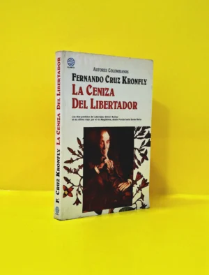 La Ceniza del Libertador
