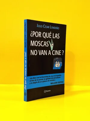 ¿Por qué las Moscas no van a Cine?
