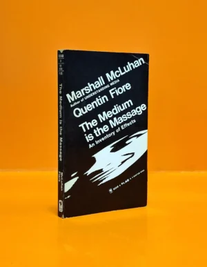 The Medium is the Massage. An Inventory of Effects