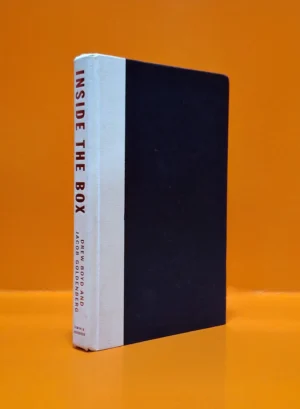 Inside The Box. A Proven System of Creativity for Breakthrough Results