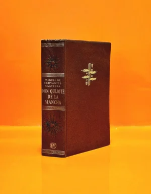 El Ingenioso Hidalgo Don Quijote de la Mancha