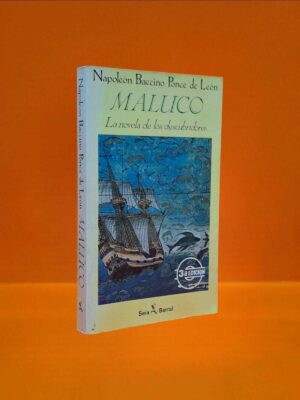 Maluco. La Novela de los Descubridores