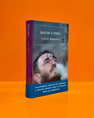 Matar a Fidel