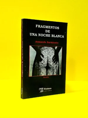 Fragmentos de una Noche Blanca