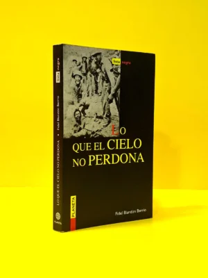 Lo que el Cielo no Perdona