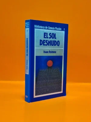 El Sol Desnudo