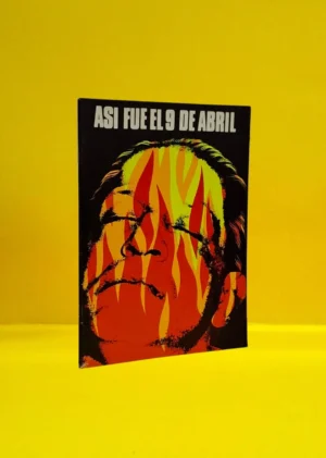 Así fue el 9 de Abril