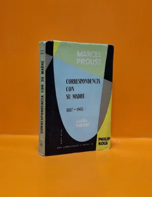 Correspondencia de Marcel Proust con su Madre (1887-1905)