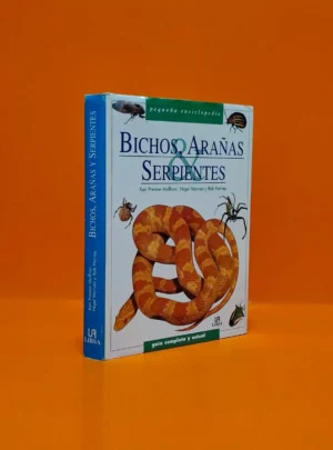 Bichos, Arañas y Serpientes