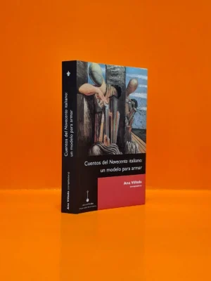 Cuentos del Novecento Italiano: Un Modelo para Armar
