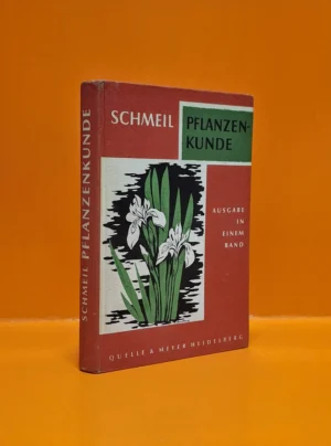 Pflanzenkunde. Ausgabe in Einem Band