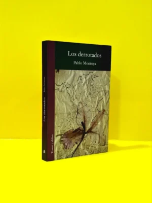 Los Derrotados