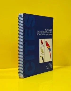 Manual de Identificación Cites de Aves de Colombia