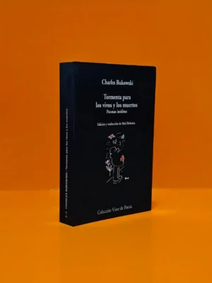 Tormenta para los Vivos y para los Muertos (Poemas Inéditos)