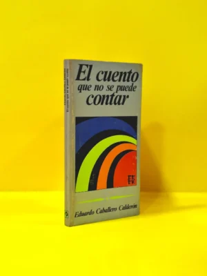 El Cuento que no se Puede Contar