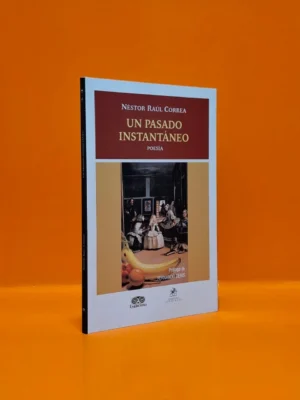Un Pasado Instantáneo