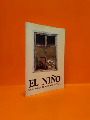 El Niño en la Poesía de Gabriela Mistral