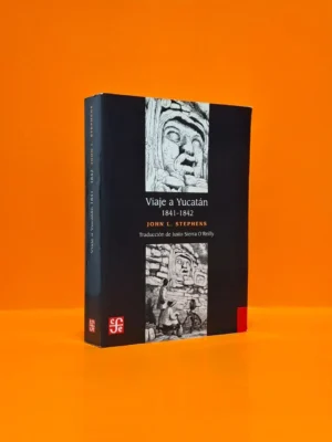 Viaje a Yucatán (1841-1842)