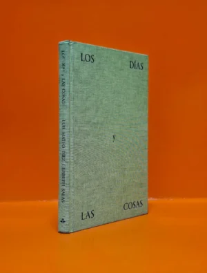 Los Días y las Cosas