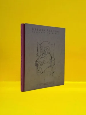 Débora Arango. Cuaderno de Notas